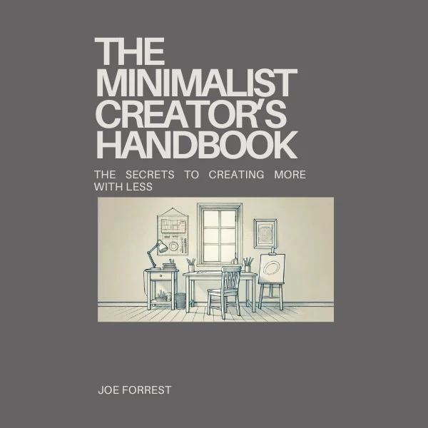 The Minimalist Creator's Handbook cover